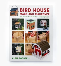 Lee Valley Birding>Birdhouse Make And Makeover