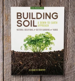 Lee Valley Composting|Composting>Building Soil